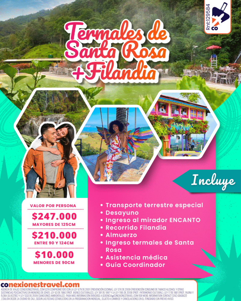 Termales de santa rosa + Filandia